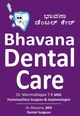 Bhavana Dental Care