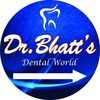 Dr. Bhatts Dental World
