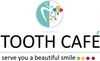 Tooth Café